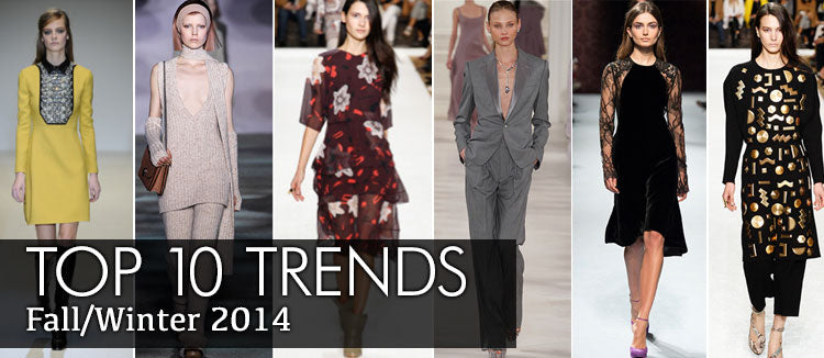 Top Ten Trends Fall/Winter 2014